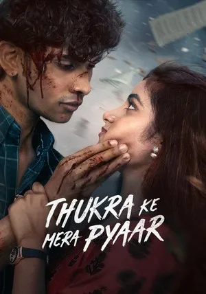 Thukra Ke Mera Pyaar 2026 Season 2 Audio WEB-DL | Dubbed Hindi Movie [Ep - 25 Added]